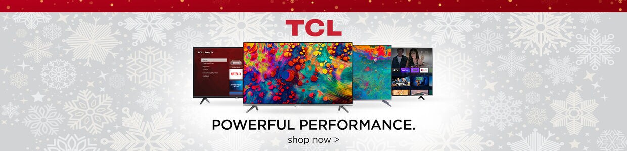 TCL TVs | Powerful Performance | Shop Now